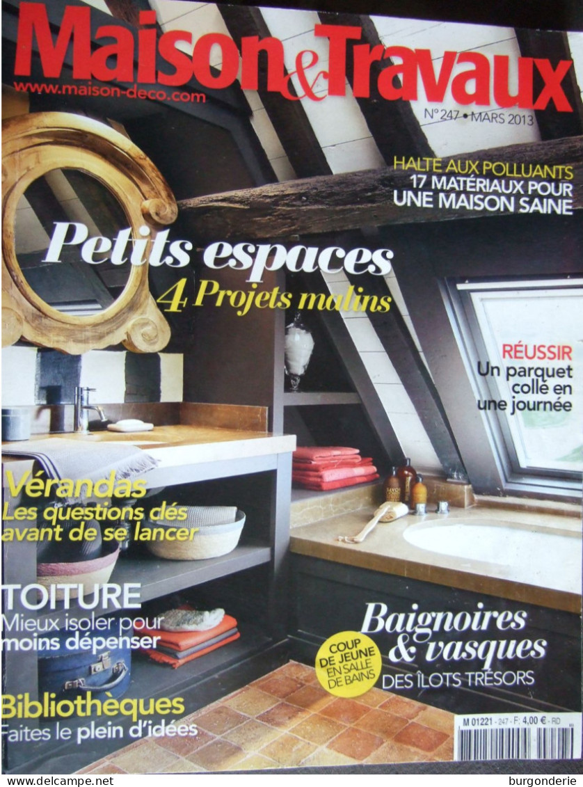 MAGAZINE MAISON ET TRAVAUX / 2013/ N° 247 - Haus & Dekor