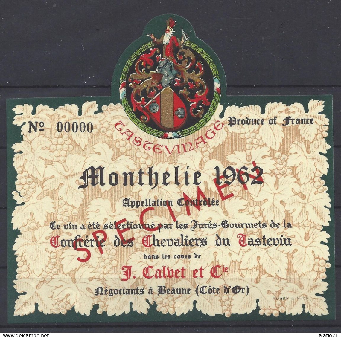 ETIQUETTE - MONTHELIE 1962 Tasteviné - Sélection CONFRERIE Des CHEVALIERS Du TASTEVIN - SPECIMEN - Bourgogne