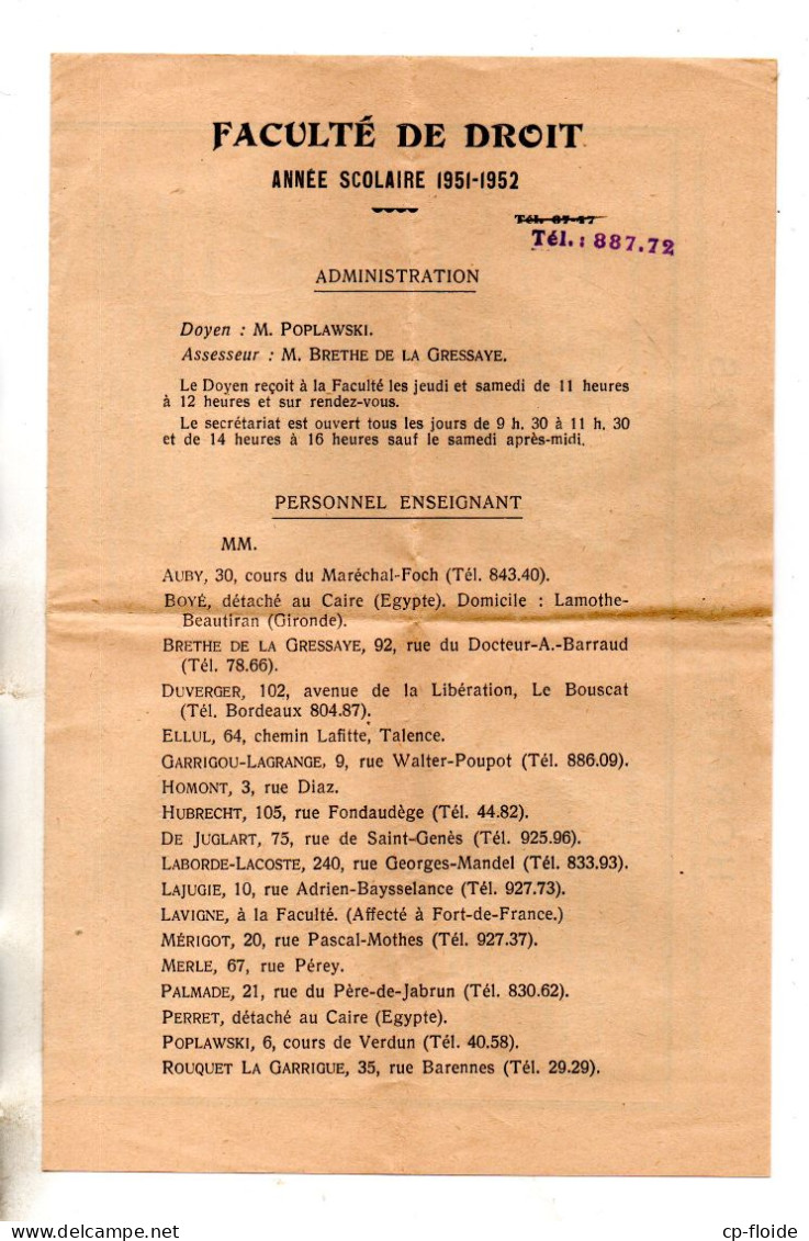 UNIVERSITÉ DE BORDEAUX . FACULTÉ DE DROIT . CERTIFICAT D'INSCRIPTION . ANNÉE SCOLAIRE 1951/1952 - Réf. N°37716 - - Diplômes & Bulletins Scolaires