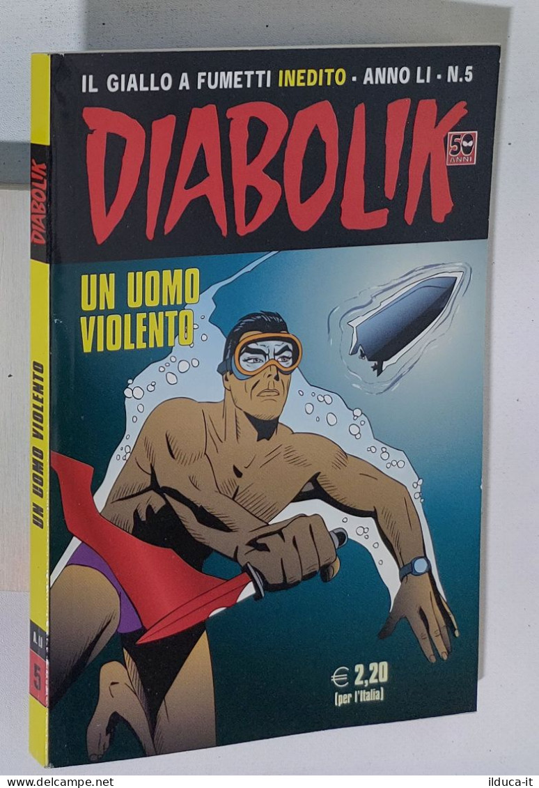 44134 DIABOLIK - A. LI Nr 5 - Un Uomo Violento - Diabolik