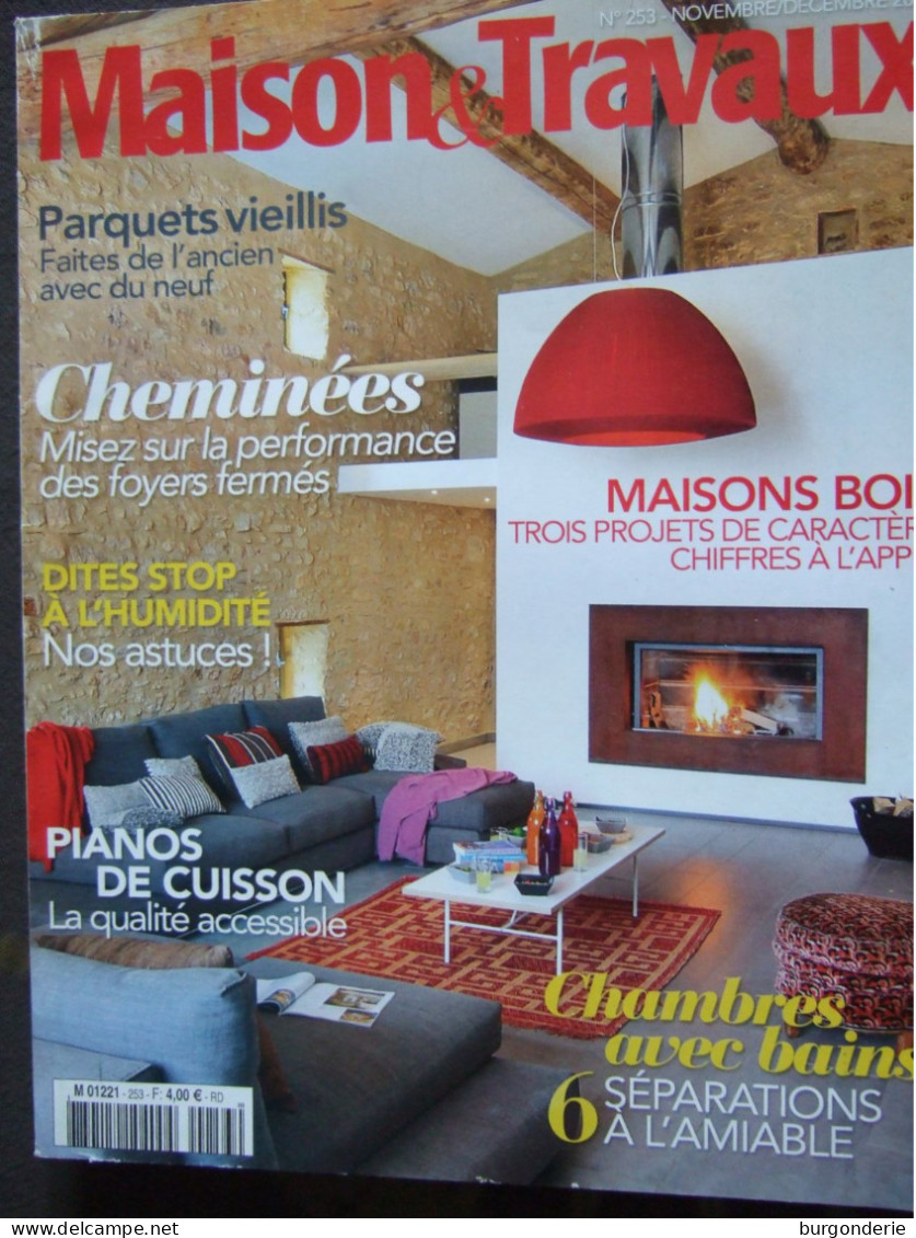 MAGAZINE MAISON ET TRAVAUX / 2013 / N° 253 - Maison & Décoration