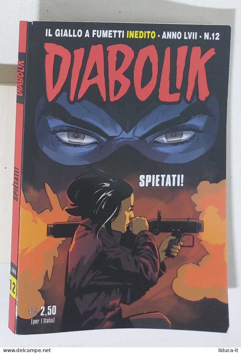 46668 DIABOLIK - A. LVII Nr 12 - Spietati - Diabolik