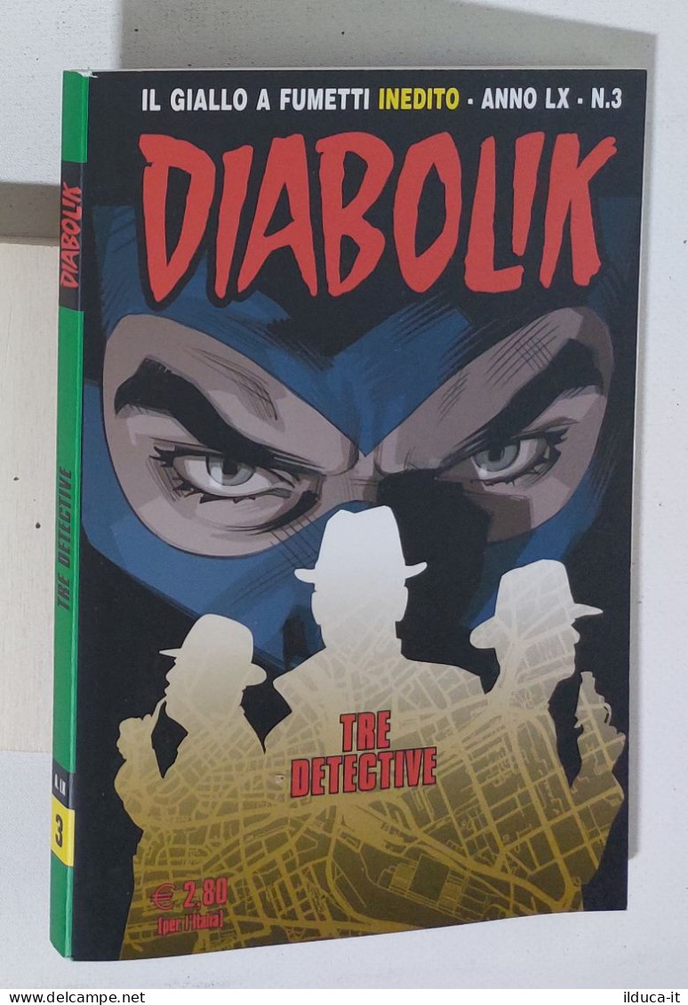 46681 DIABOLIK - A. LX Nr 3 - Tre Detective - Diabolik