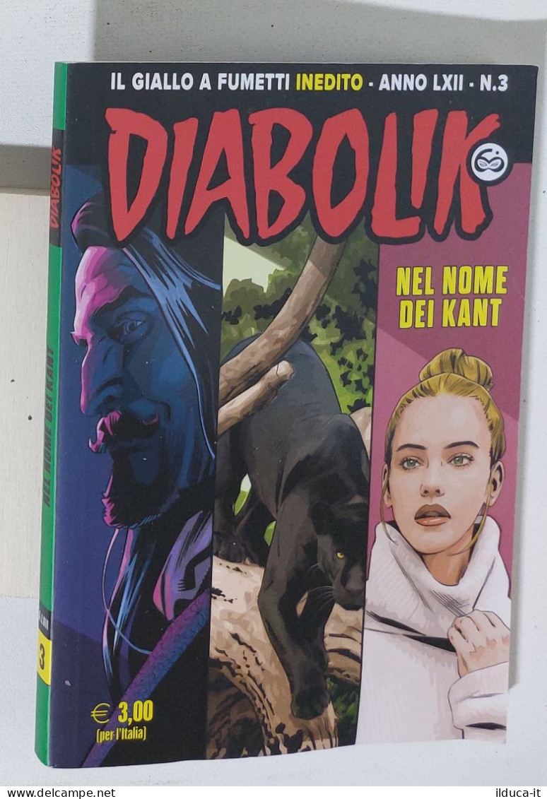 46685 DIABOLIK - A. LXII Nr 3 - Nel Nome Dei Kant - Diabolik