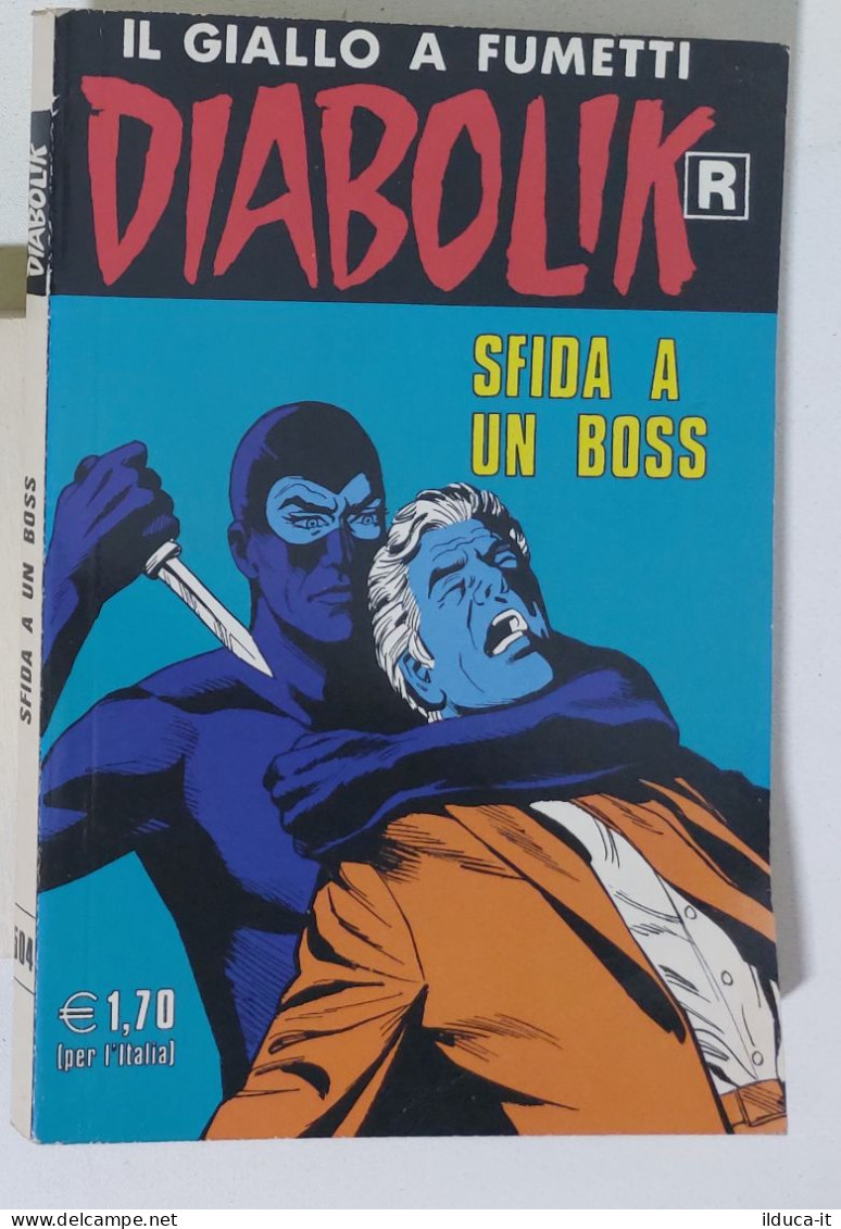 46704 DIABOLIK R Ristampa Nr 504 - Sfida A Un Boss - Diabolik