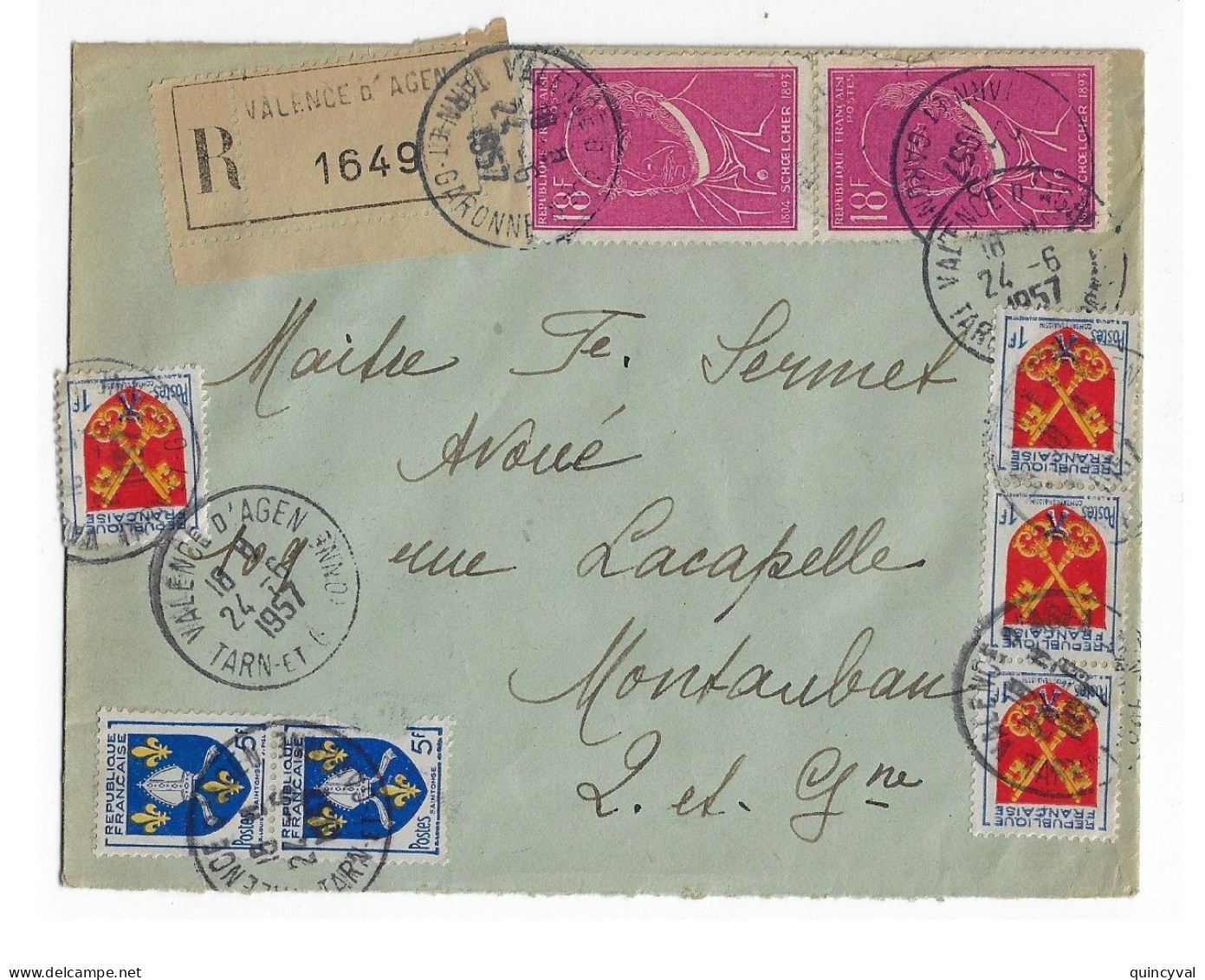 VALENCE D'AGEN Tarn Et Garo Lettre Recommandée 18F Schoelcher 1F Venaissin 5F Saintonge DEFAUT Yv 1092 1047 1005 Ob 1957 - Storia Postale