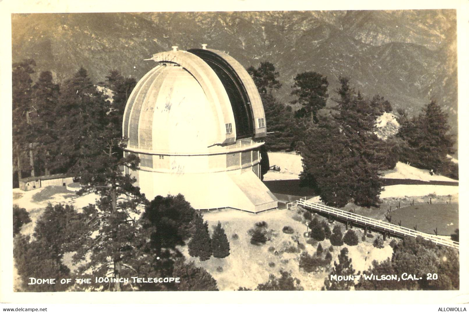 22057 " DOME OF THE 100 INCH TELESCOPE-MOUNT WILSON -CAL. "-VERA FOTO-CART. POST. SPED.1943 - Los Angeles