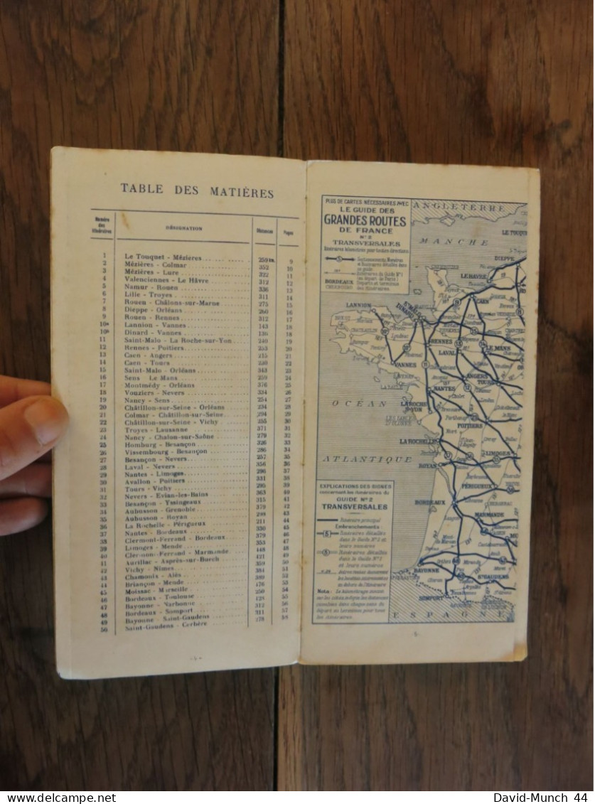 Le Guide Des Grandes Routes De France, Routes Transversales. Blondel La Rougerie éditeur. Non Daté - Cartes/Atlas