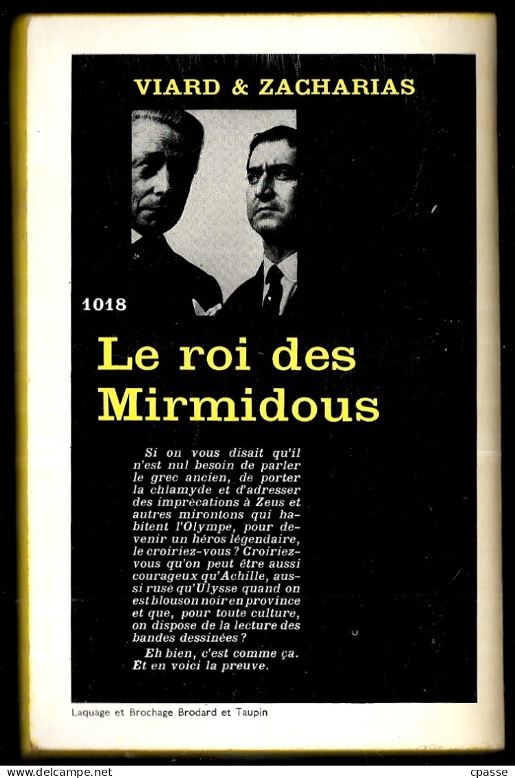 1966 Série Noire N° 1018 - Roman Policier - VIARD & ZACHARIAS "Le Roi Des Mirmidous" - Série Noire