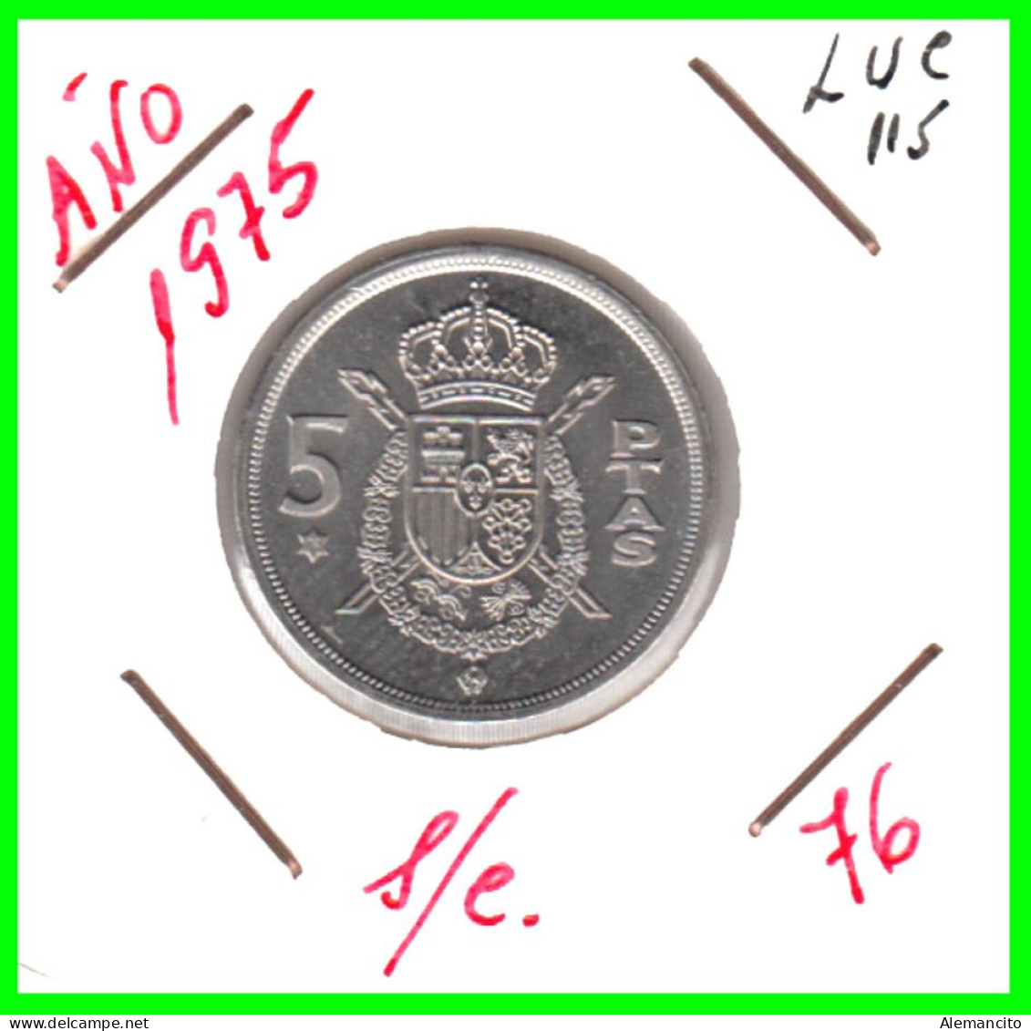 ESPAÑA  ( EUROPA ) -  MONEDA DE 5.00 Ptas. DE JUAN CARLOS I REY. DEL AÑO 1975 *76* NUEVA - S/C - 5 Pesetas