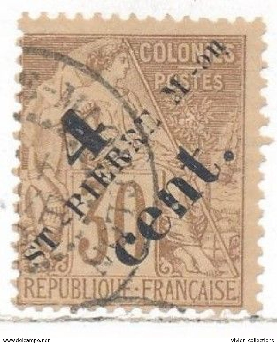 Saint Pierre Et Miquelon Colonie Française Timbre Au Type Alphée Dubois N° 43b Oblitéré Variété Surcharge En 2 Fois - Gebruikt