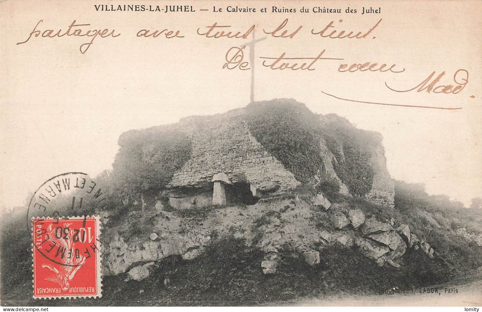 53 Villaines La Juhel Le Calvaire Et Ruines Du Chateau Des Juhel CPA Cachet 1911 - Villaines La Juhel