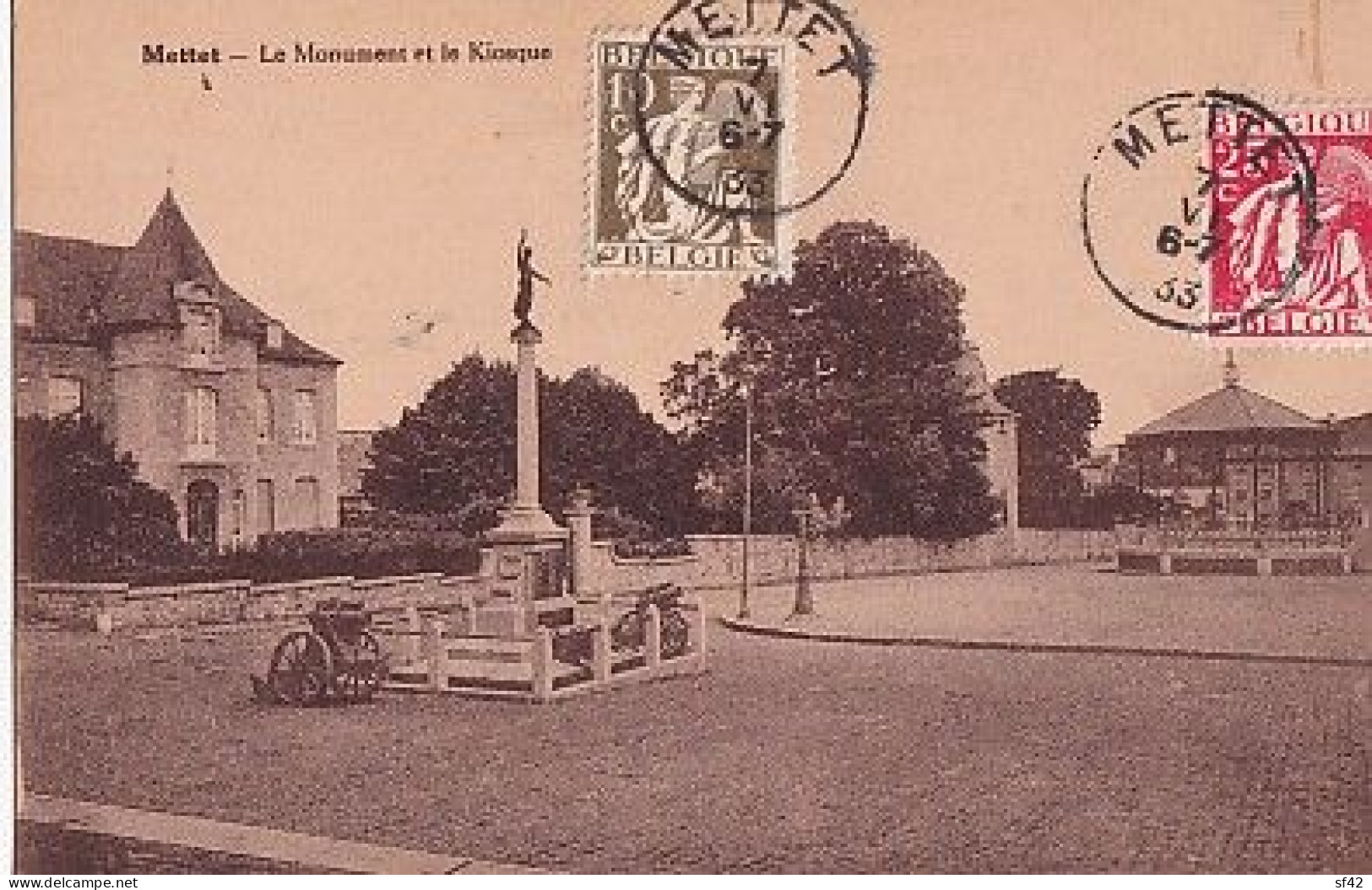 METTET                       LE MONUMENT ET LE KIOSQUE             + TIMBRES - Mettet