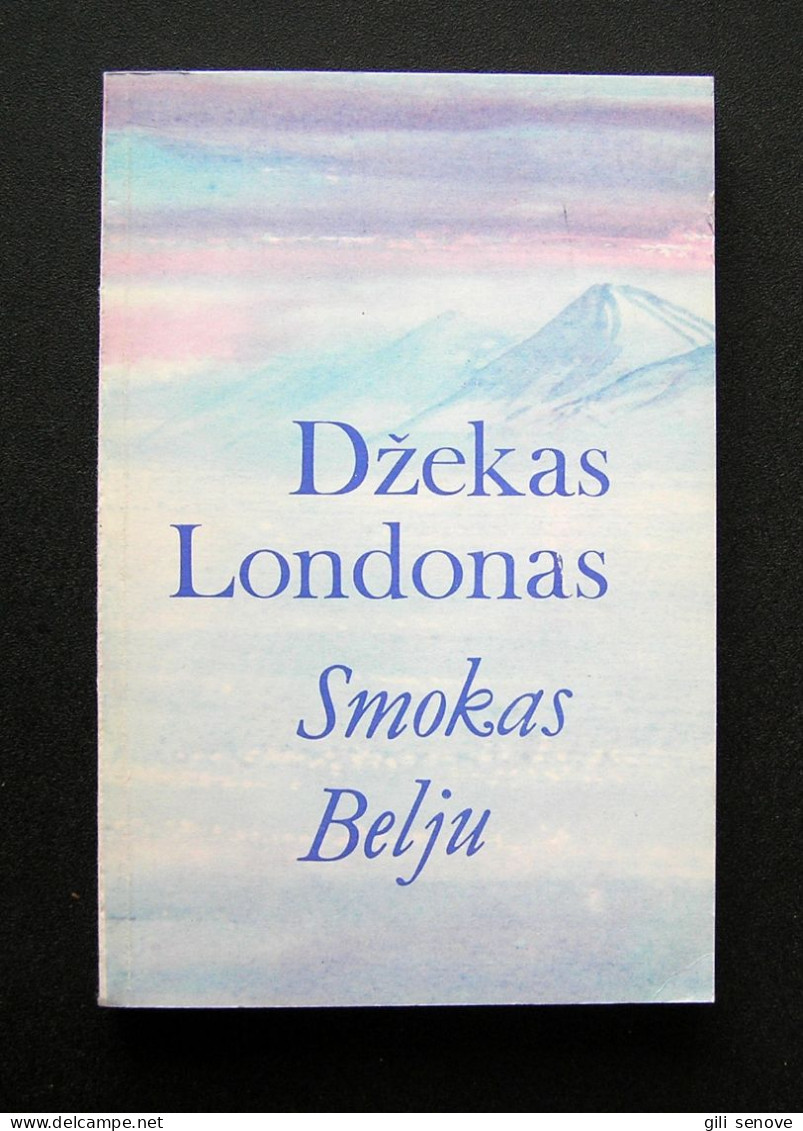 Lithuanian Book / Smokas Belju Jack London 1985 - Novels