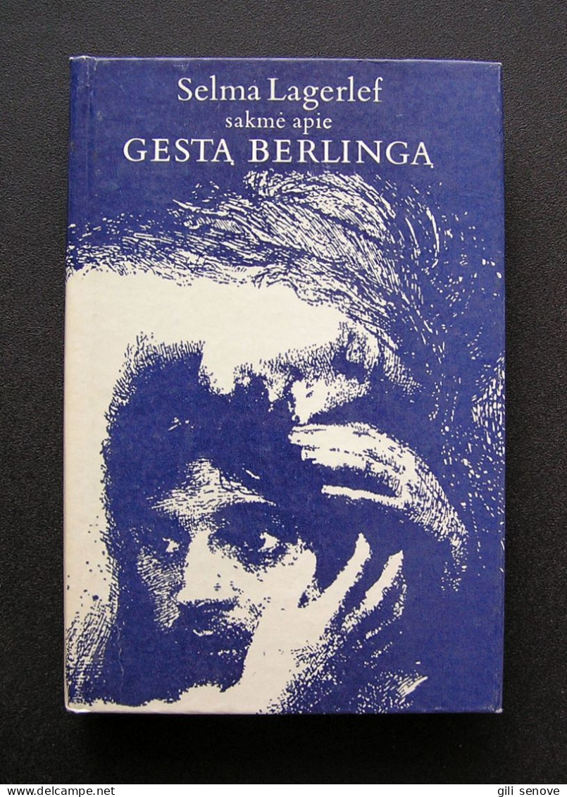 Lithuanian Book / Sakmė Apie Gestą Berlingą Selma Lagerlöf 1982 - Novelas