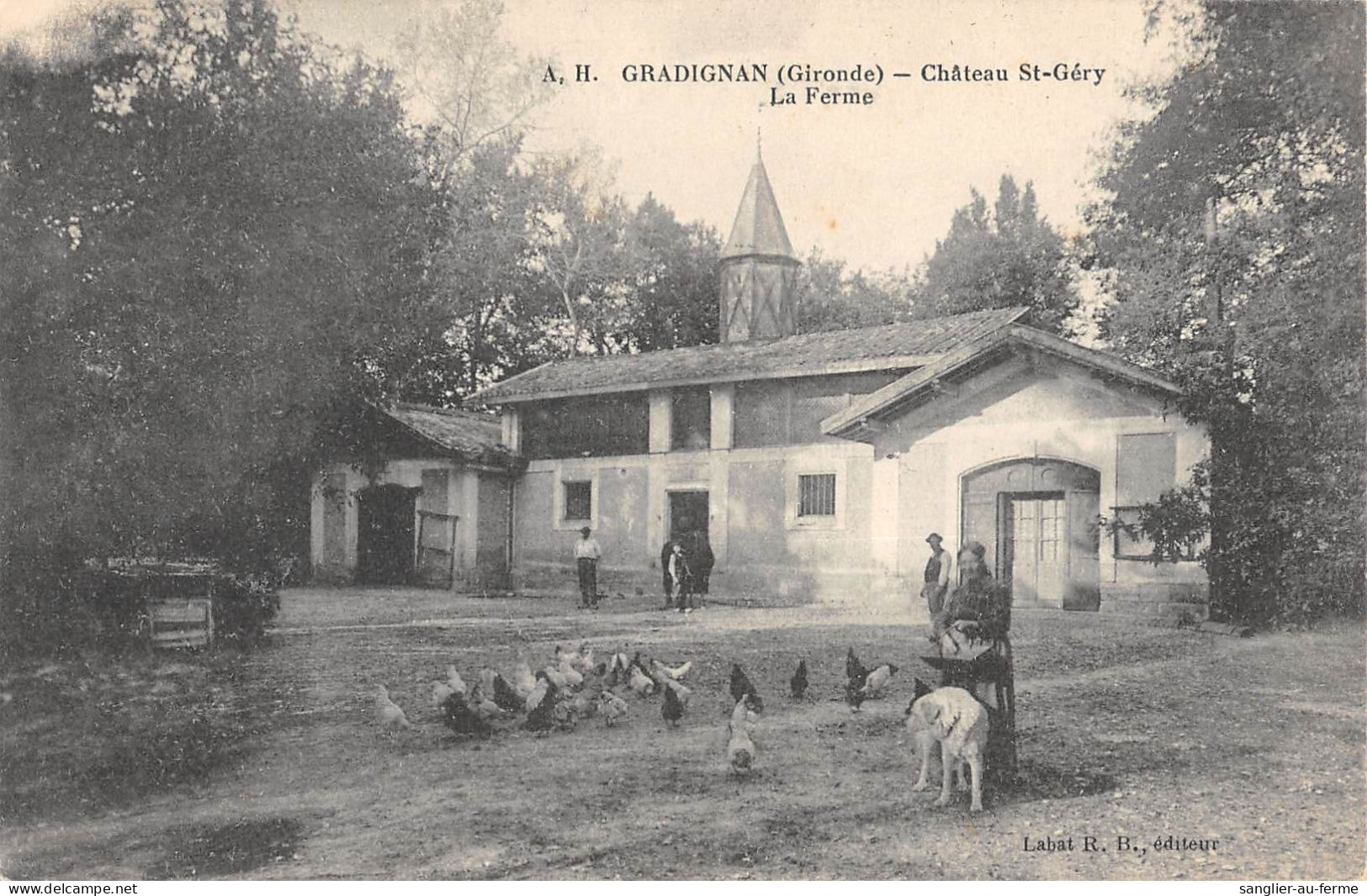 CPA 33 GRADIGNAN / CHATEAU SAINT GERY / LA FERME - Gradignan