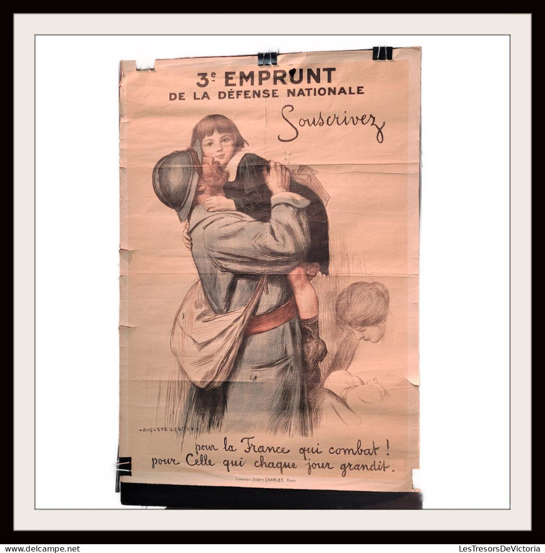 Affiche De La Guerre 14/18 - 3e Emprunt De La Défense Nationale Illustrée Par Auguste Leroux - #AffairesConclues - Posters