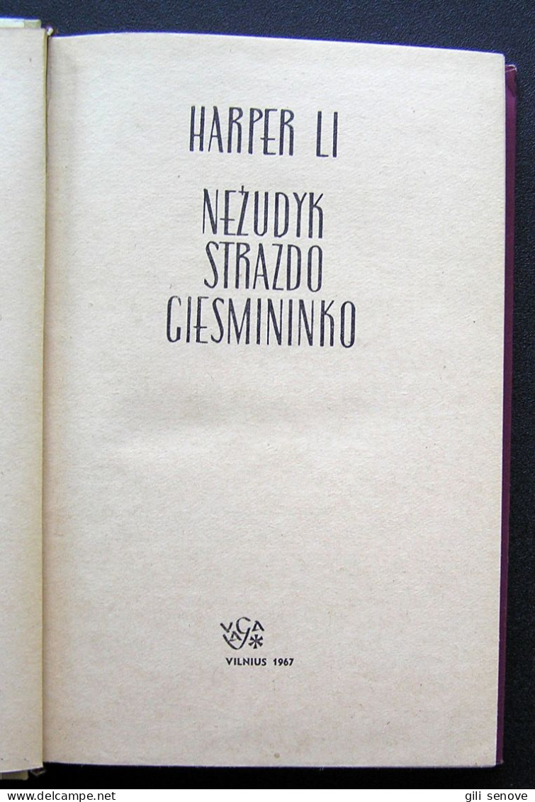 Lithuanian Book / Nežudyk Strazdo Giesmininko Harper Lee 1967 - Romane