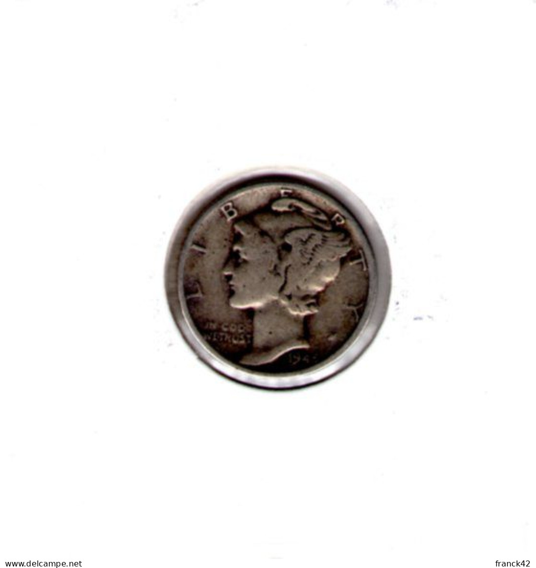 Etats Unis. Mercury Dime. 1945 - 1916-1945: Mercury