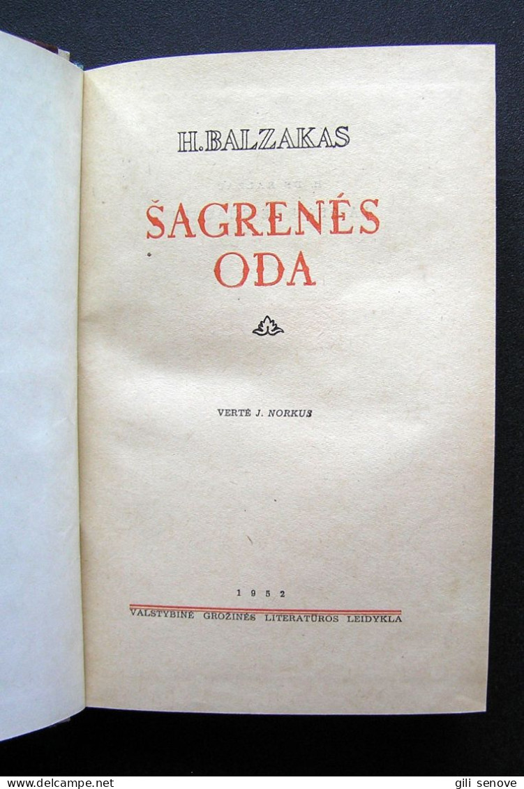 Lithuanian Book / Šagrenės Oda Honore De Balzac 1952 - Romanzi