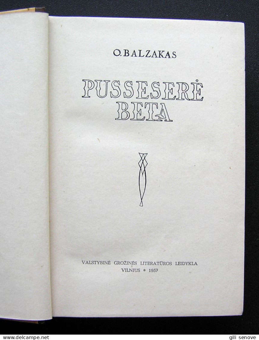 Lithuanian Book / Puseserė Beta Honore De Balzac 1957 - Novels