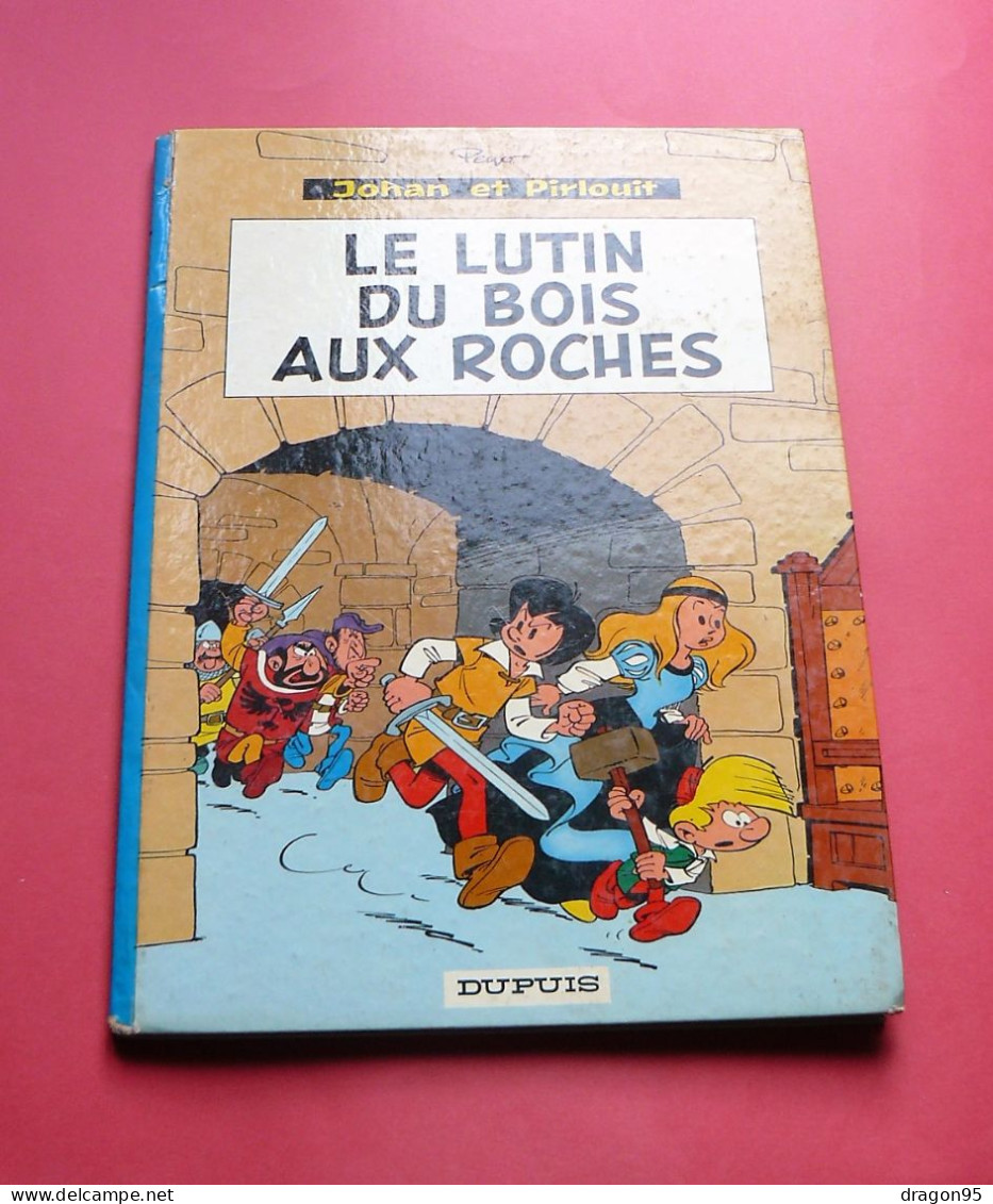 Johan Et Pirlouit : Le Lutin Du Bois Aux Roches - PEYO - 1967 - Johan Et Pirlouit