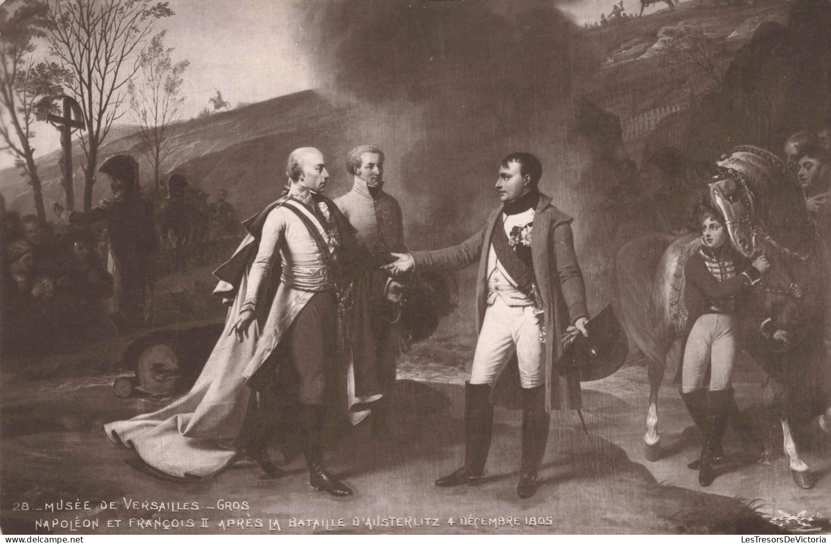 HISTOIRE - Musée De Versailles - Gros - Napoléon Et François II Après La Bataille D'Austerlitz  - Carte Postale Ancienne - Geschiedenis