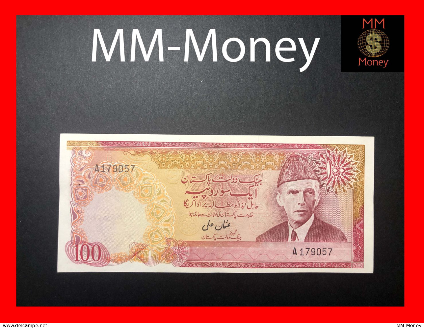 PAKISTAN 100 Rupees 1976  P. 31  "no Urdu Line On Back"   *serial A*   AUNC - Pakistan