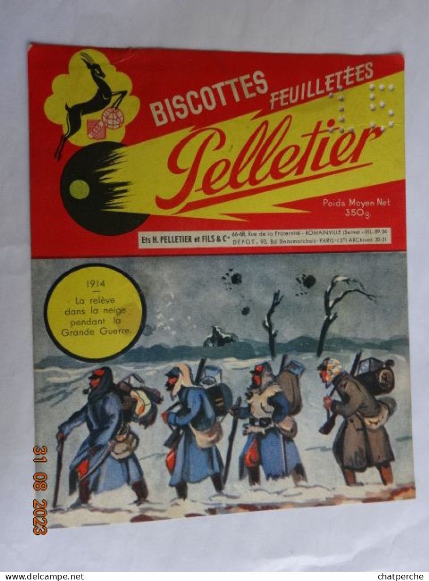 BUVARD BLOTTING PAPER  BISCOTTES  PELLETIER FEUILLETEES 1914 LA RELEVE DANS LA NEIGE GRANDE GUERRE - Biscottes