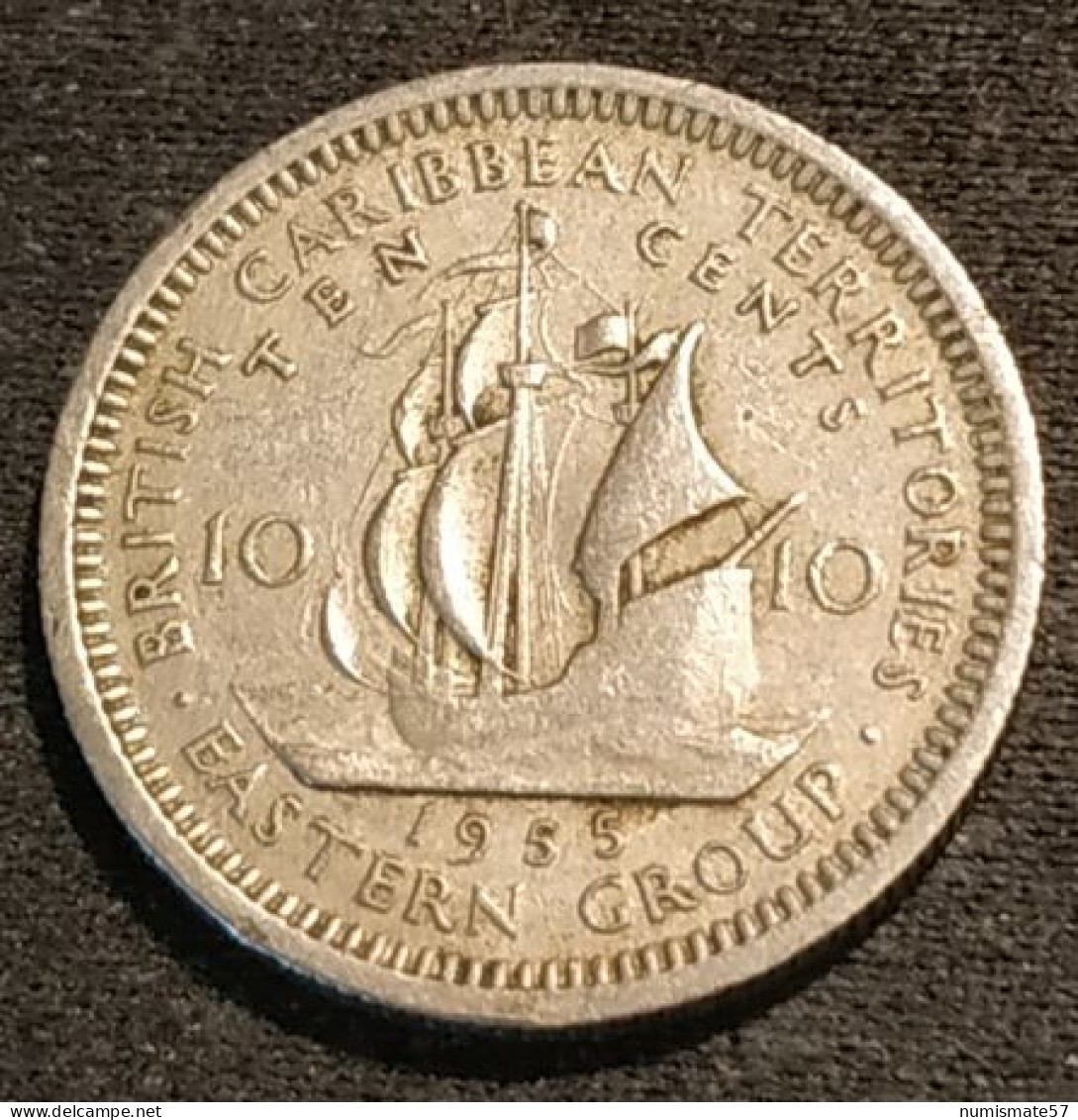 BRITISH CARIBBEAN TERRITORIES - 10 CENTS 1955 - Elizabeth II - 1ère Effigie - KM 5 - Caribe Británica (Territorios Del)