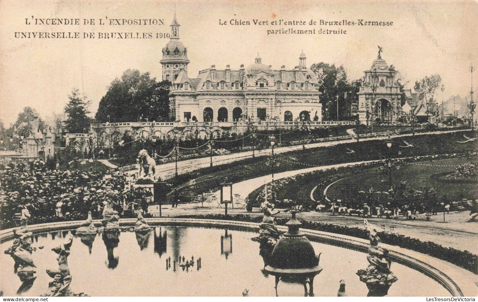 BELGIQUE -  Bruxelles - Le Chien Vert Et L'entrée De Bruxelles Kermesse Partiellement Détruite - Carte Postale Ancienne - Universal Exhibitions