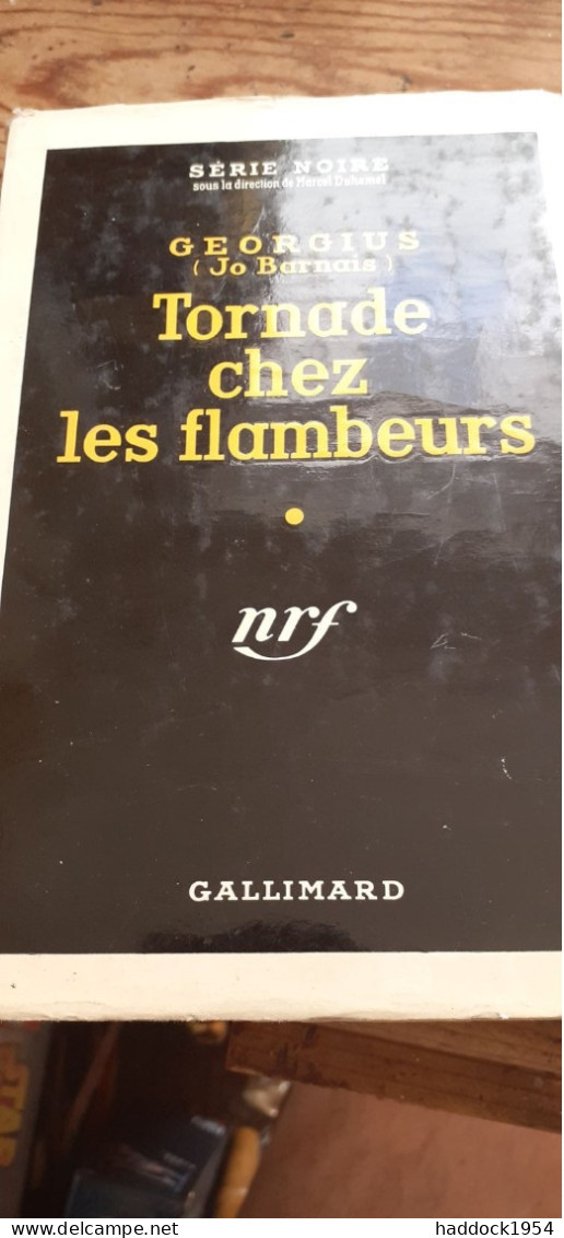 Tornade Chez Les Flambeurs GEORGIUS Gallimard 1956 - Série Noire