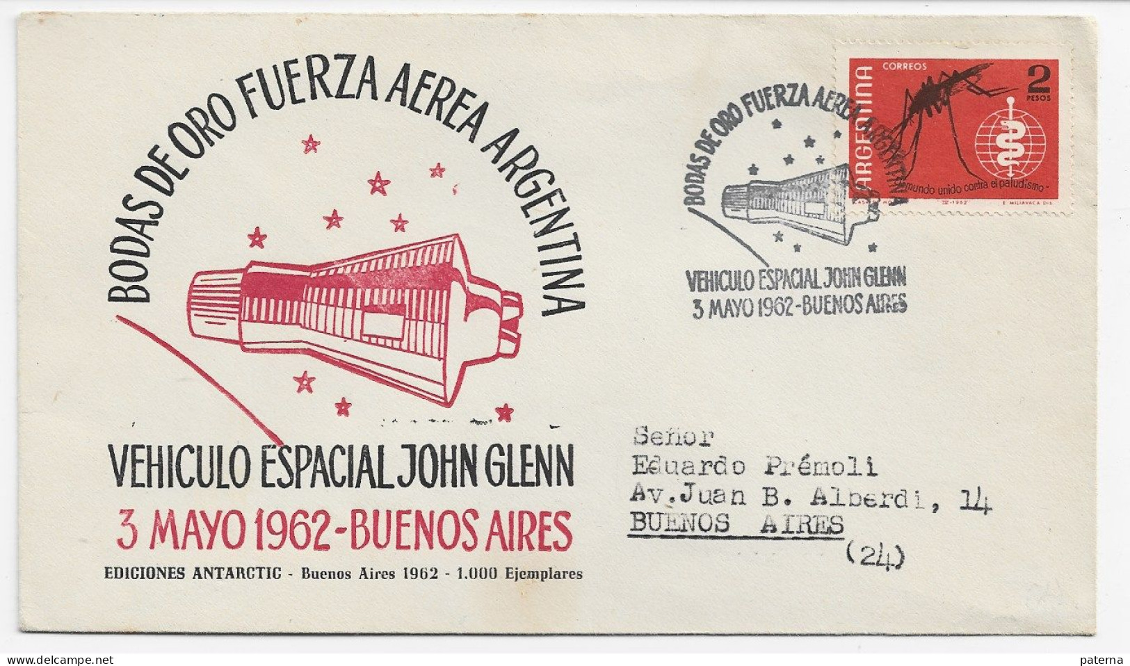 3811  Carta Buenos Aires 1962, Bodas De Oro Fuerza Aérea  Argentina, Vehículo Espacial,. John Glenn - Brieven En Documenten