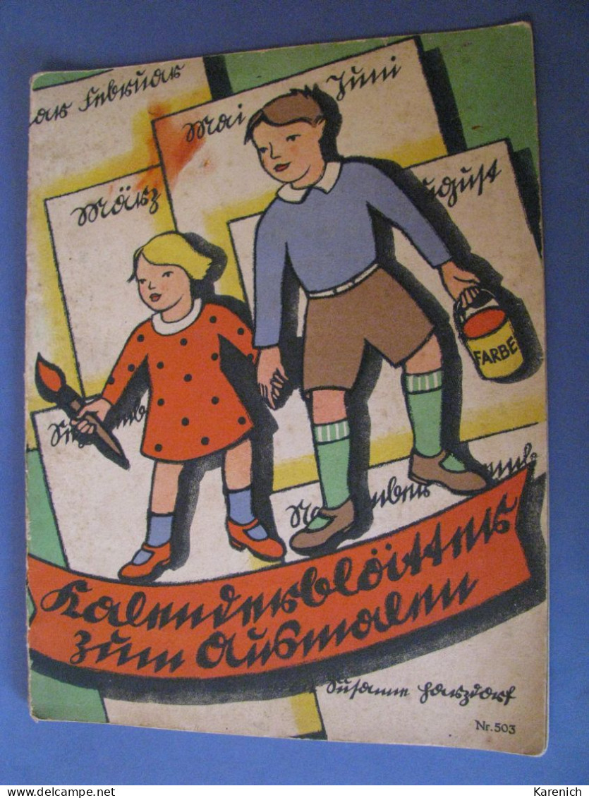 KALENDERBLÄTTER ZUM AUSMALEN. LIBRO CALENDARIO PARA PINTAR. ALEMANIA 1933. ED. JOS, SCHOLZ. - Bambini & Adolescenti