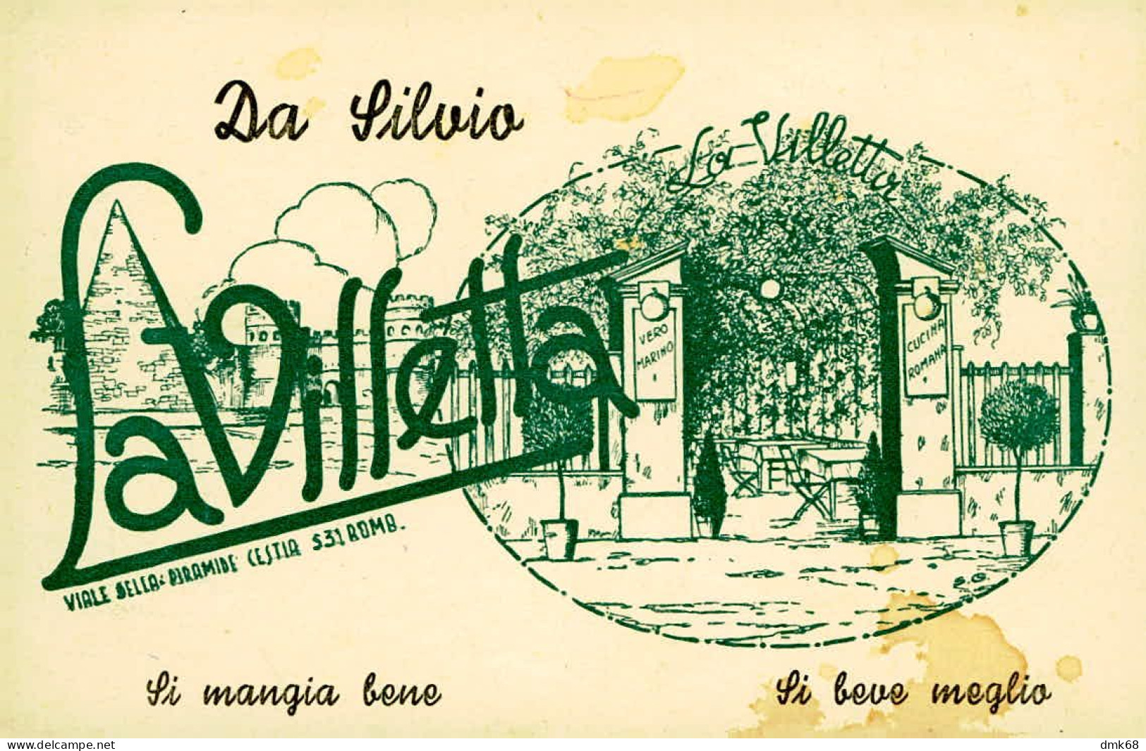 ROMA - VIALE DELLA  PIRAMIDE - RISTORANTE LA VILLETTA / DA SILVIO - SI MANGIA BENE SI BEVE MEGLIO - 1940s ( 18049) - Bares, Hoteles Y Restaurantes