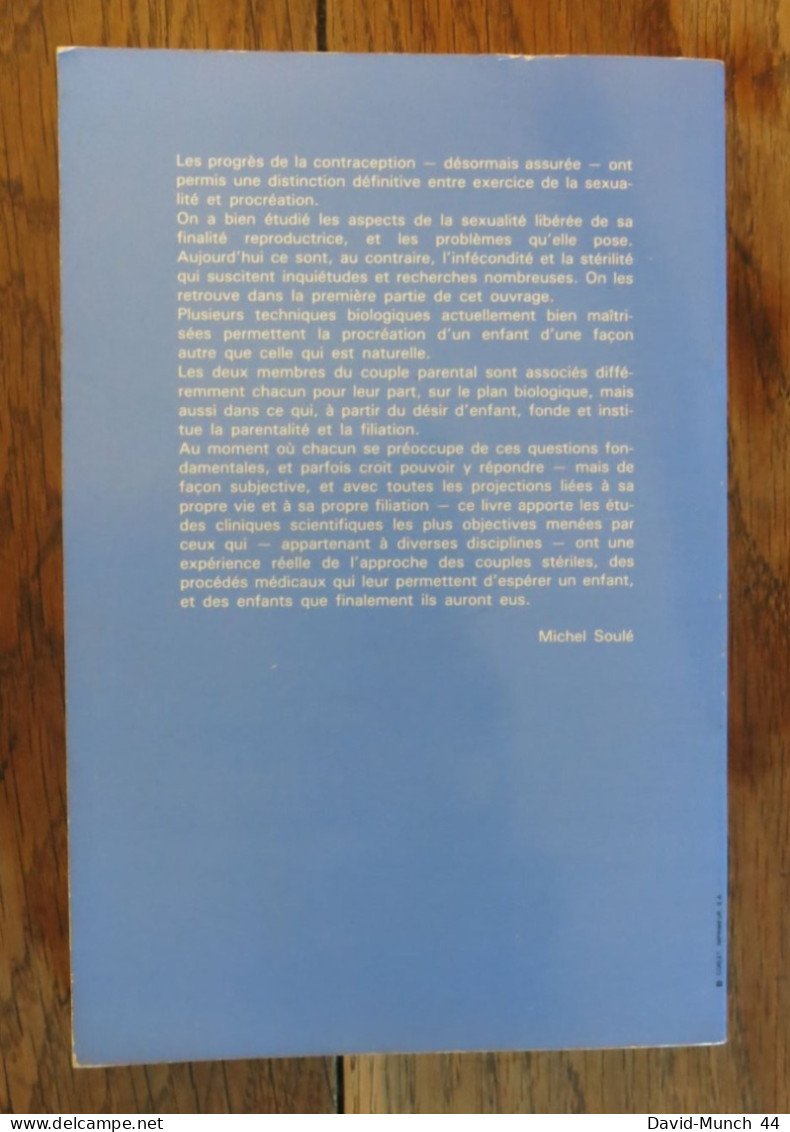 Les Enfants Des Couples Stériles De W.Pasini, F.Beguin, M. Bydlowski, E.Papiernik. ESF. 1985 - Sociologia