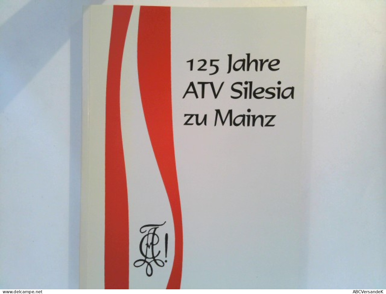 125 Jahre ATV Silesia Zu Mainz - Allemagne (général)