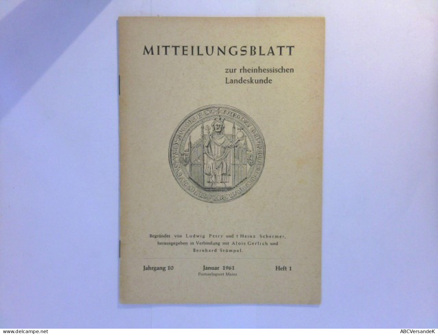 Mitteilungsblatt Zur Rheinhessischen Landeskunde : Jahrgang 10, Heft 1 - Deutschland Gesamt