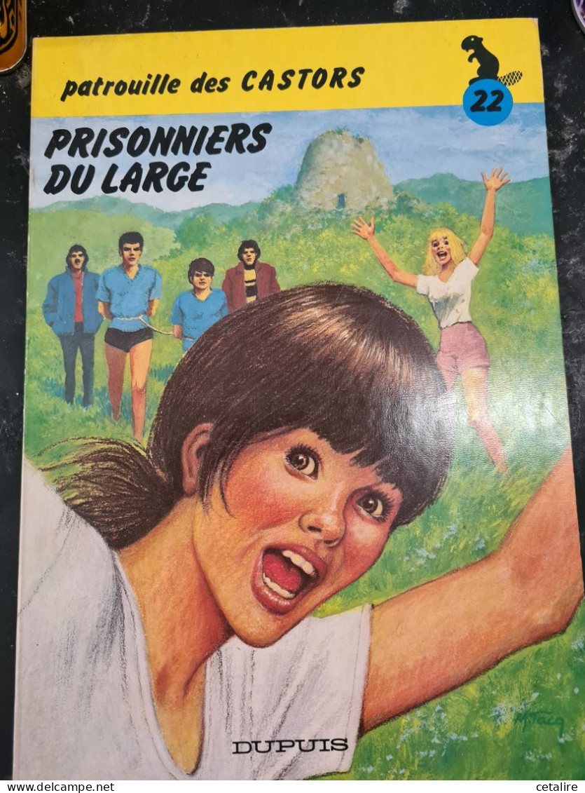 La Patrouille Des Castors 22 Prisonniers Du Large +++TRES BON ETAT+++ - Patrouille Des Castors, La