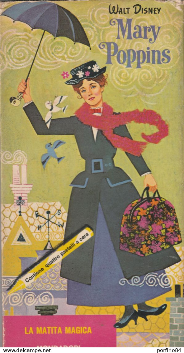 RARO LIBRO WALT DISNEY MARY POPPINS LA MATITA MAGICA MONDADORI 1966 - Enfants Et Adolescents