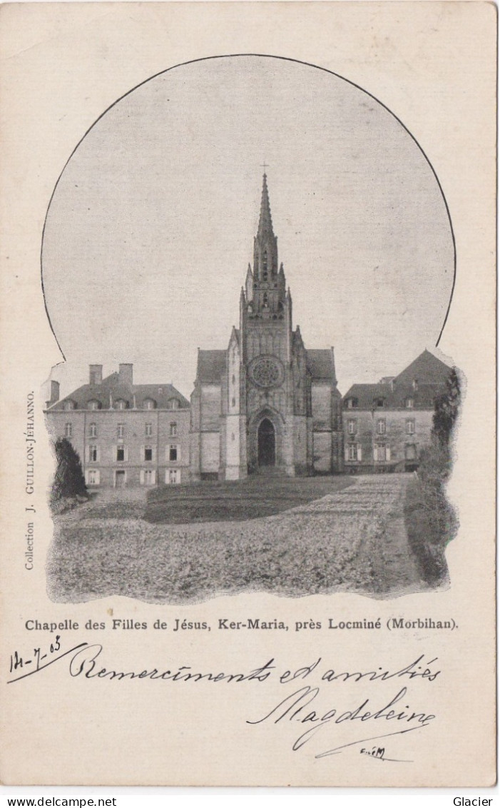 Chapelle Des Filles De Jésus, Ker-Maria Pres Locminé ( Morbihan ) - Locmine