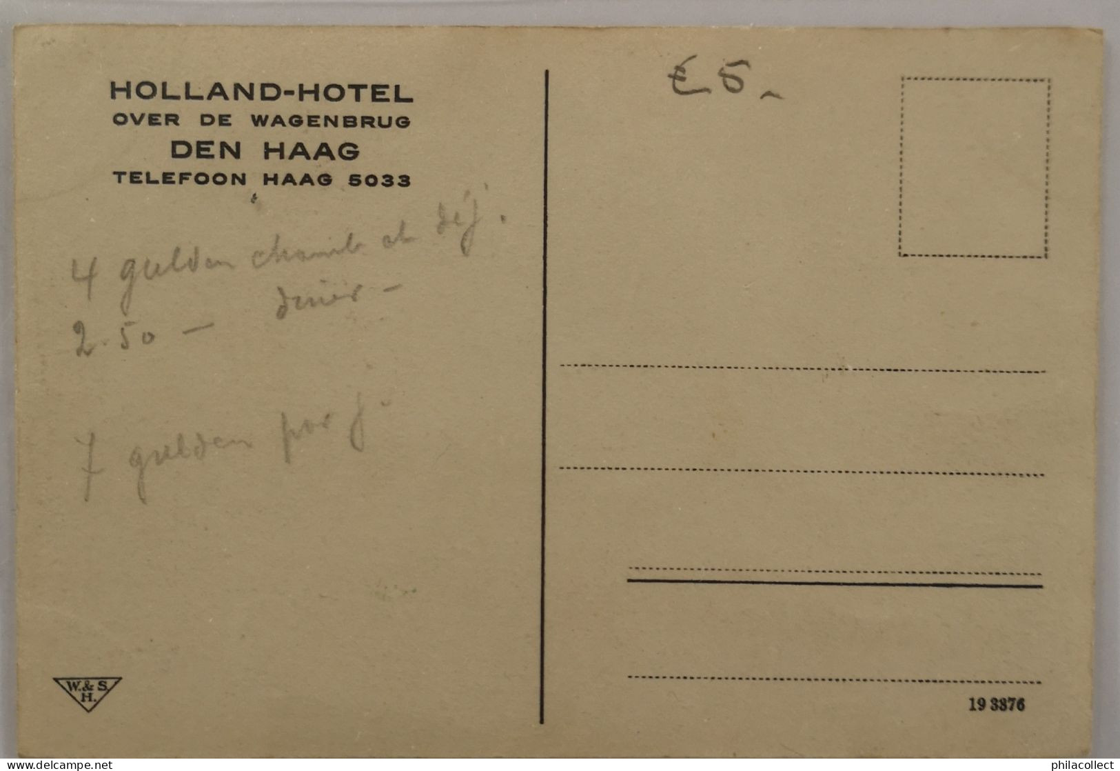 Den Haag ( 's Gravenhage)  Holland Hotel (over De Wagenbrug) 19?? - Den Haag ('s-Gravenhage)