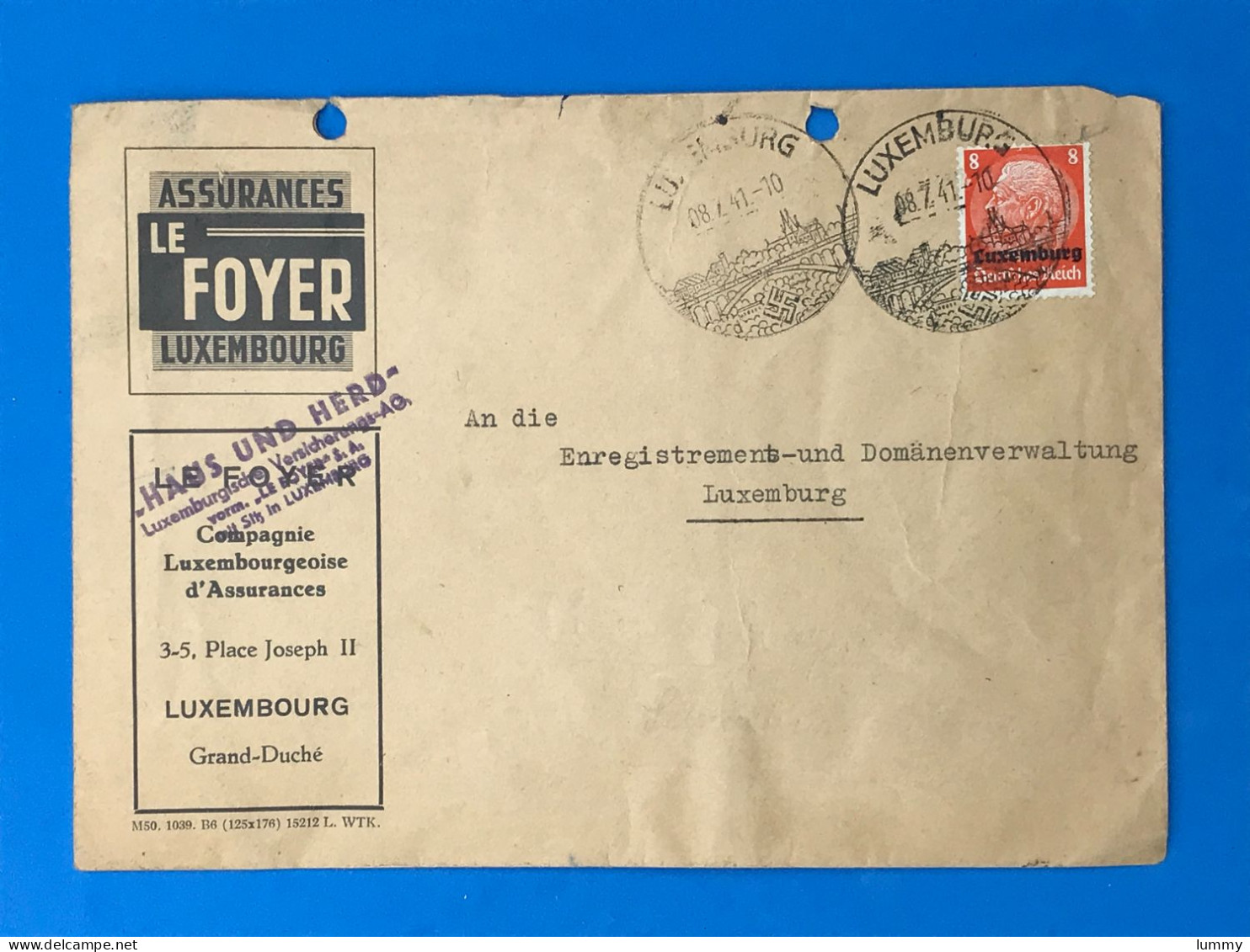 Luxembourg - Assurances Le Foyer - Enveloppe - Deutsches Reich - 08.07.41 -  Luxemburg Wk2 Ww2 Besatzung Militaria - 1940-1944 Duitse Bezetting
