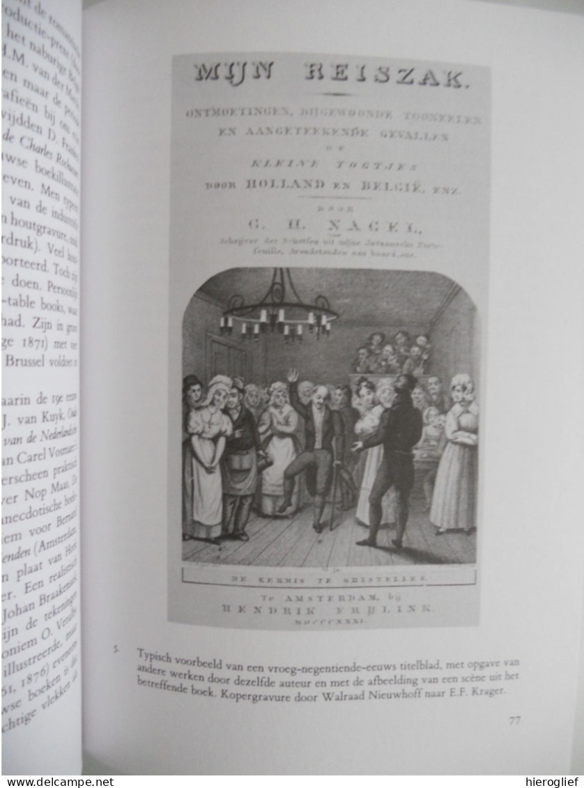 Het Verzamelen Van Boeken - Een Handleiding Door P.J. Buijnsters / Bibliofiel Bibliotheek Collectie - Other & Unclassified