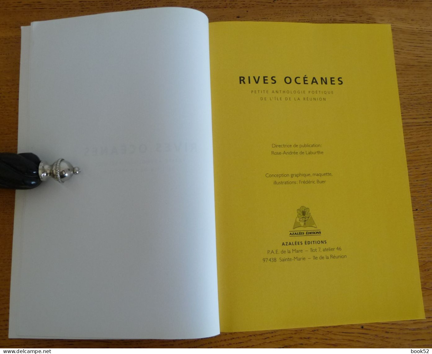 RIVES OCEANES (Petites Anthologie Poétique De L'ILE De LA REUNION) - Autori Francesi