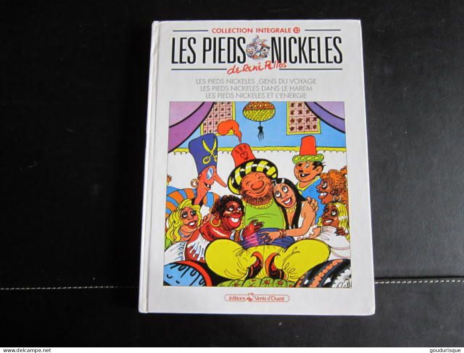 LES PIEDS NICKELES COLLECTION INTEGRALE N°10 PIEDS NICKELES GENS DU VOYAGE / DANS LE HAREM  / ET L'ENERGIE - Pieds Nickelés, Les