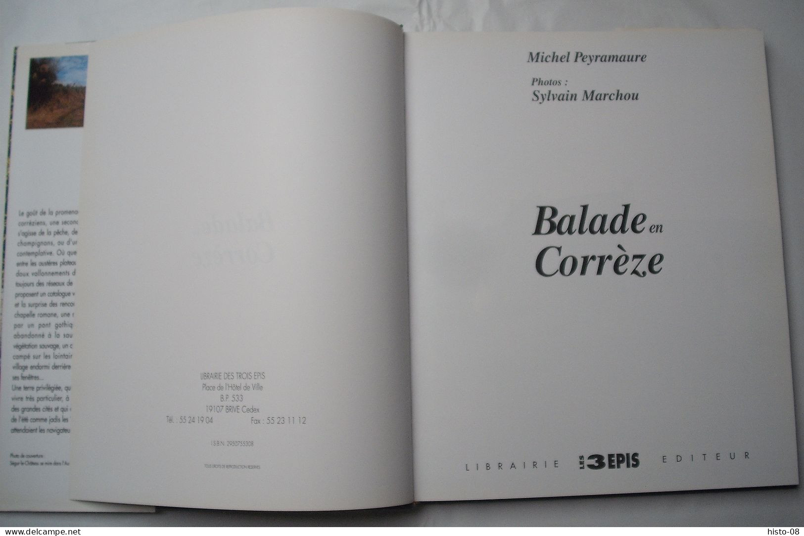 LIMOUSIN : CORREZE  : BALADE En CORREZE . Michel PEYRAMAURE  . 1993 . - Limousin