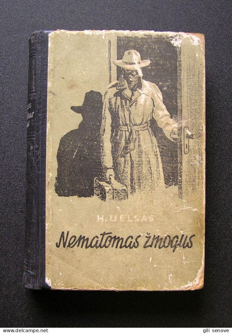 Lithuanian Book / Nematomas žmogus Herbert George Wells 1955 - Novelas