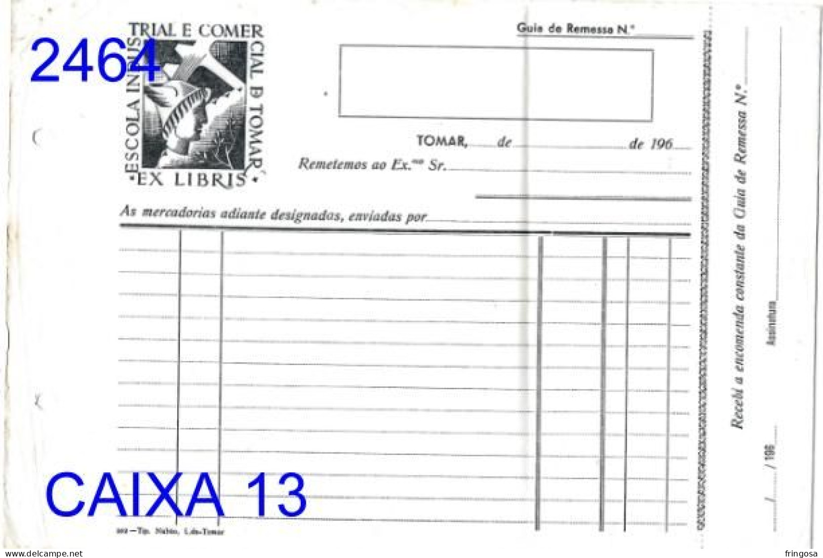 PORTUGAL: ESCOLA INDUSTRIAL E COMERCIAL DE TOMAR - EX LIBRIS - MERCADORIAS - Portugal