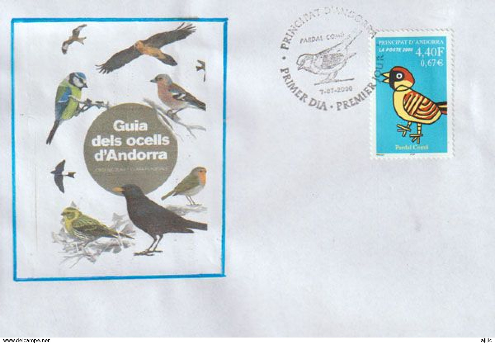 ANDORRA/  Le Moineau .  FDC - (the Sparrow), Ocells D'Andorra - Briefe U. Dokumente